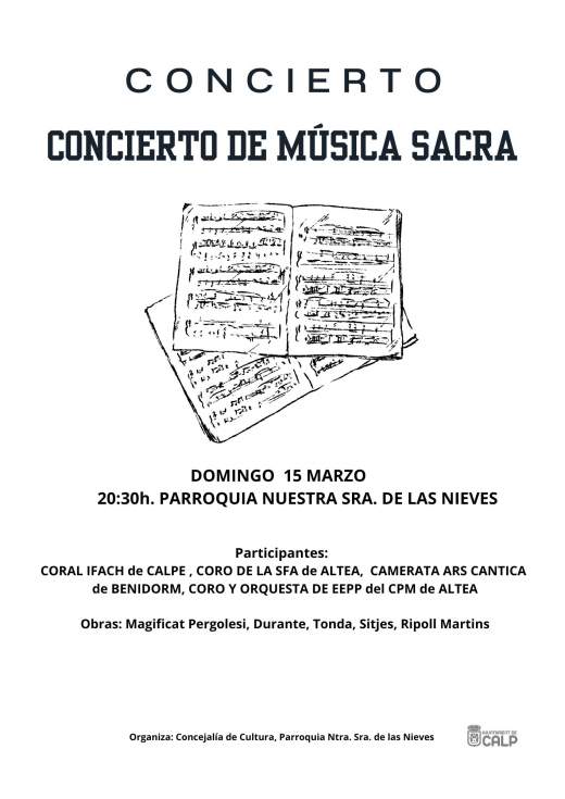 La Parroquia Nuestra Señora de las Nieves acoge hoy en Calp un concierto de música sacra con corales de la comarca