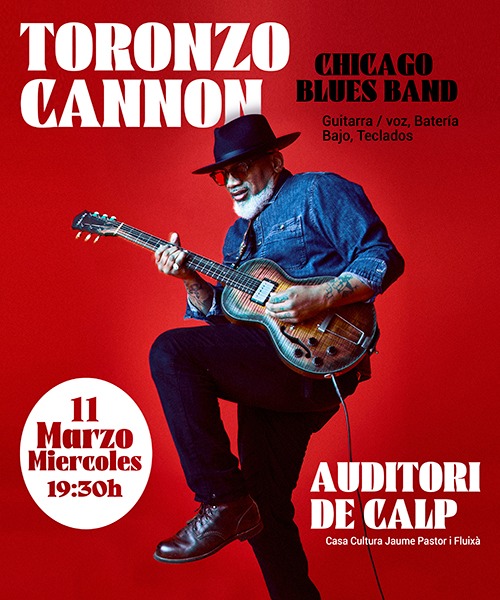 El blues de Chicago llega hoy miércoles al Auditori de Calp con Toronzo Cannon & Blues Band