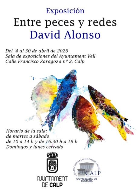 Calp acoge la exposición “Entre peces y redes” de David Alonso en el Ajuntament Vell
